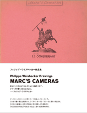 Philippe Weisbecker "MARC'S CAMERA"